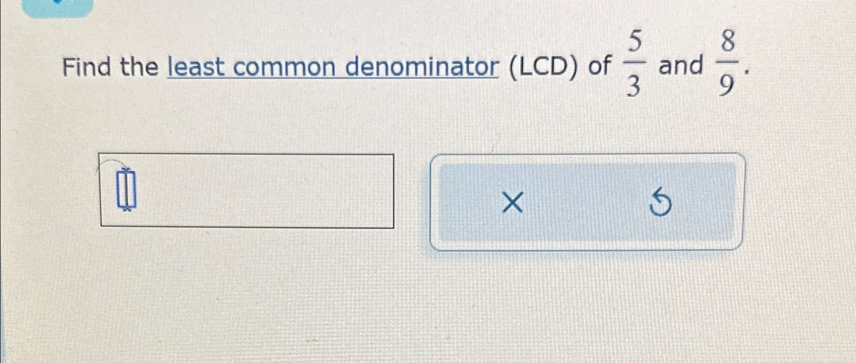solved-find-the-least-common-denominator-lcd-of-53-and-chegg