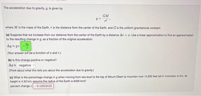 Solved The Acceleration Due To Gravity G Is Given By 3227