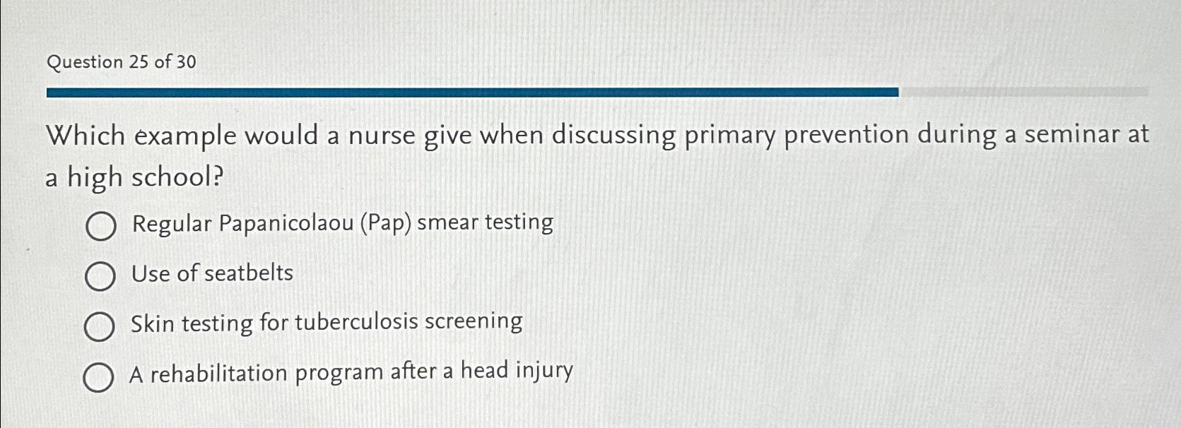 Solved Question 25 ﻿of 30Which example would a nurse give | Chegg.com