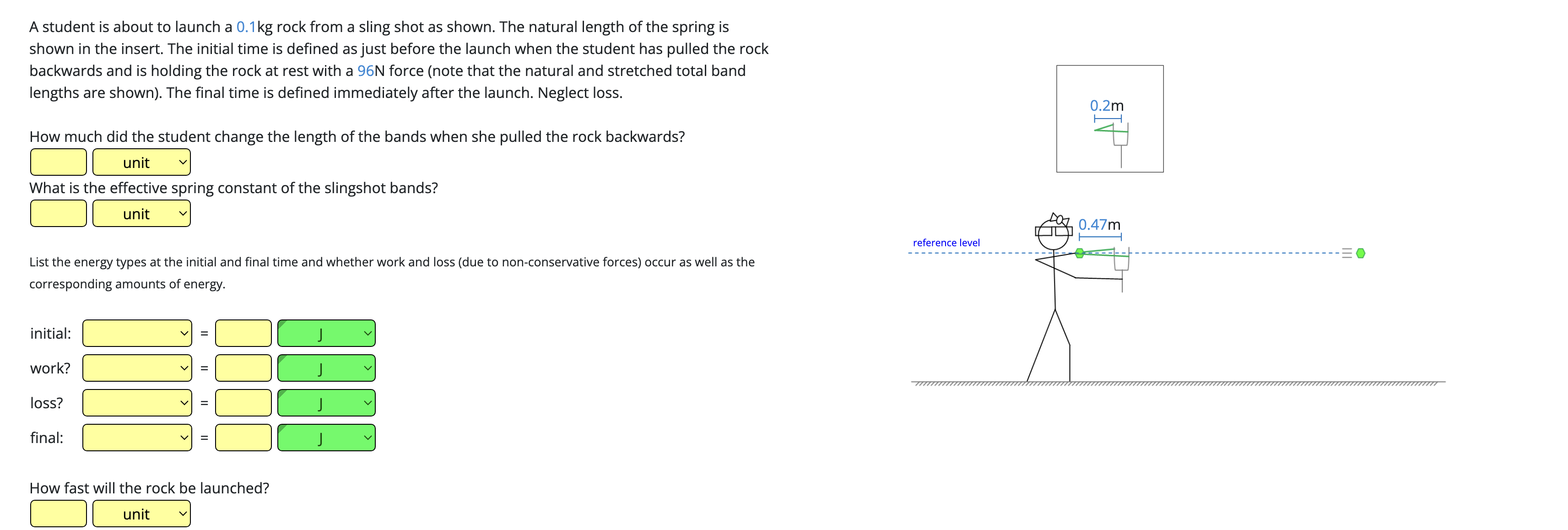 Solved A student is about to launch a 0.1kg ﻿rock from a | Chegg.com