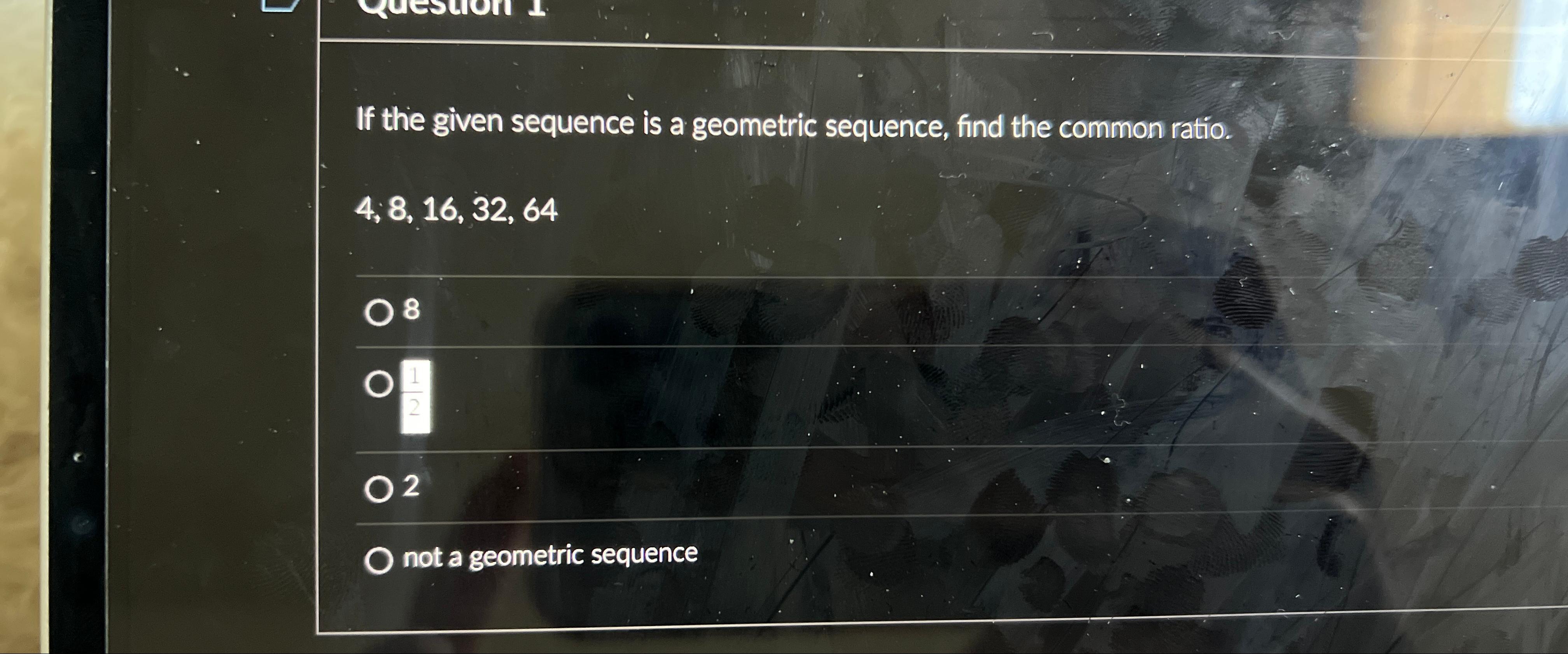 given the geometric sequence 1 2 4 8 16