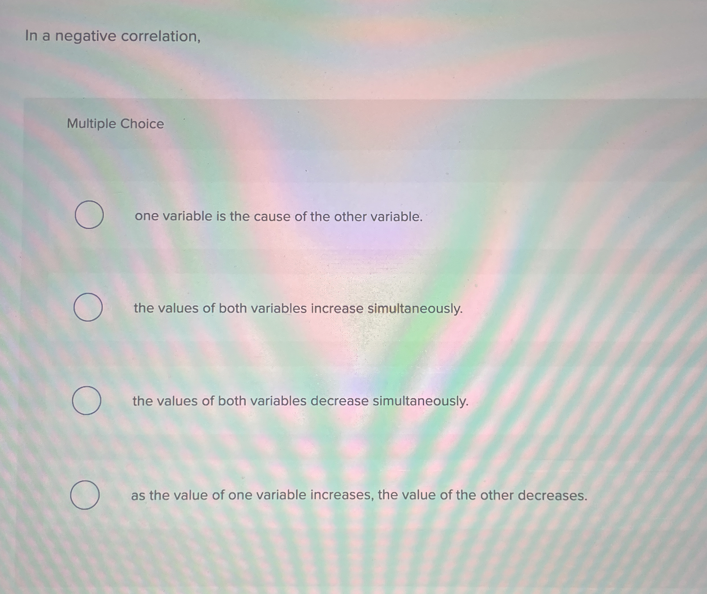 Solved In a negative correlation,Multiple Choiceone variable | Chegg.com