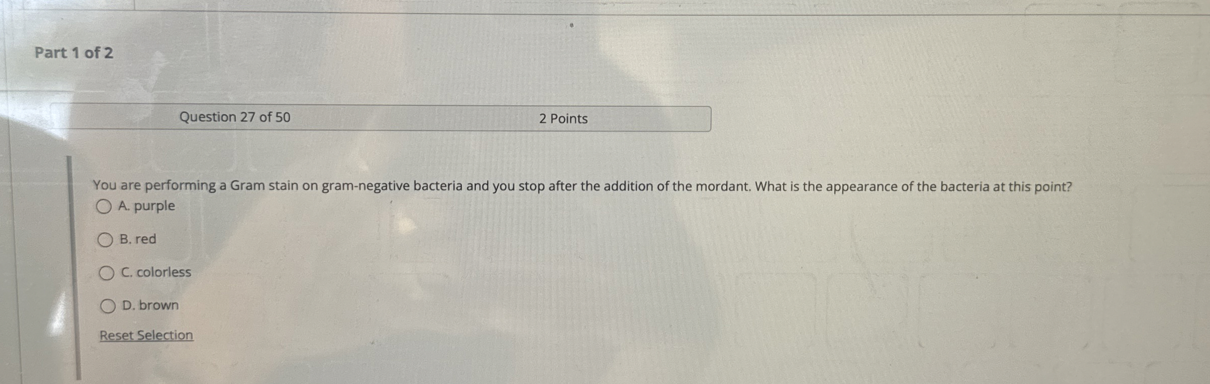 Solved You are performing a Gram stain on gram-negative | Chegg.com
