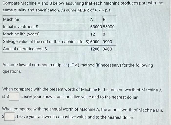 Solved Compare Machine A And B Below, Assuming That Each | Chegg.com