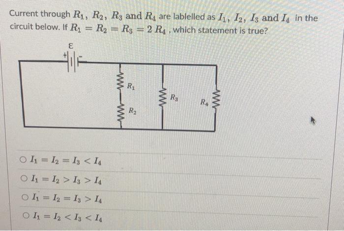 Solved Current through Ri, R2, Rz and RA are lablelled as | Chegg.com