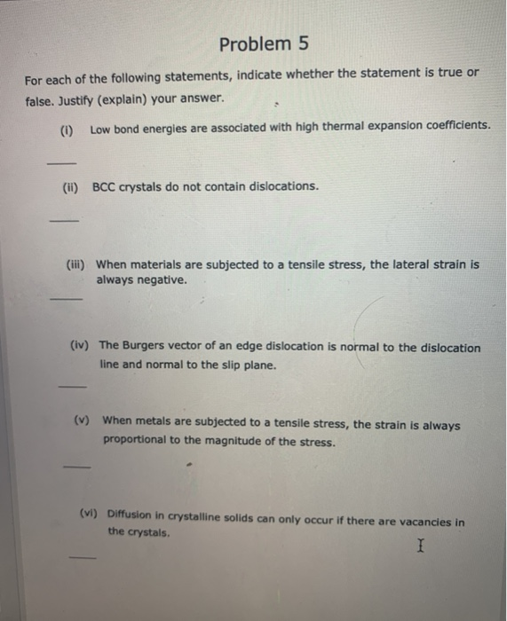 Solved Problem 5 For Each Of The Following Statements, | Chegg.com