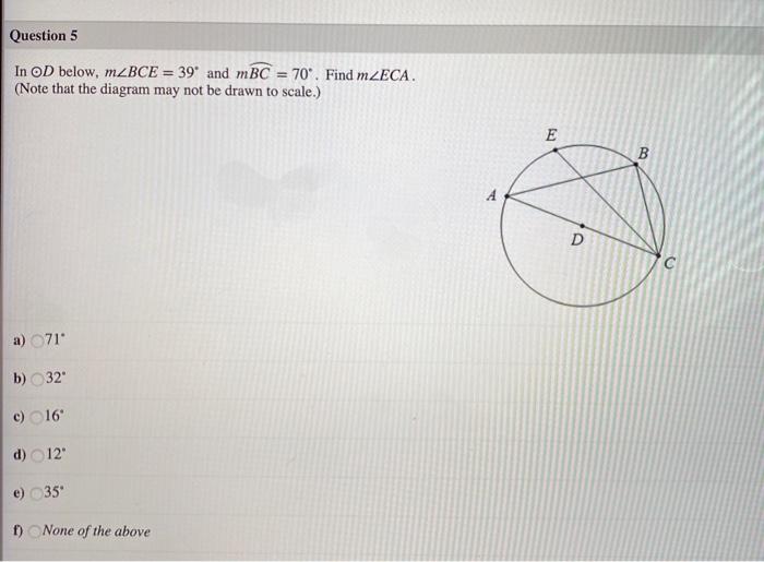 Solved Question 5 In OD below, m_BCE = 39