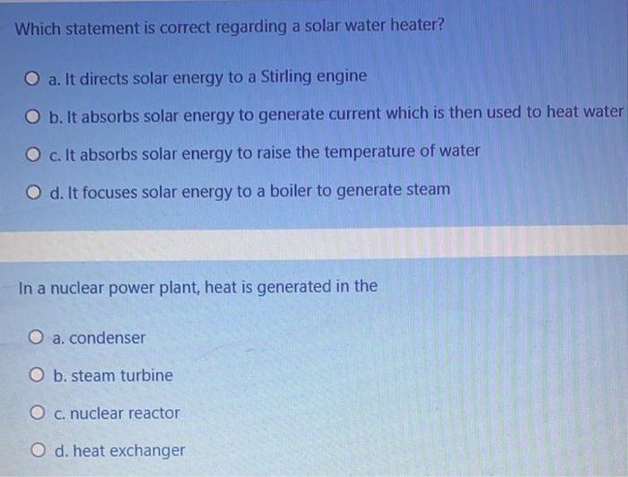 Solved Which statement is correct regarding a solar water | Chegg.com