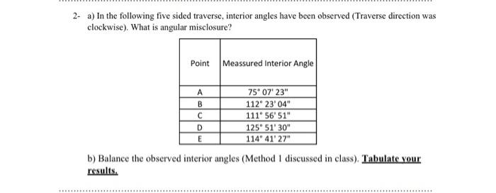 Solved a) In the following five sided traverse, interior | Chegg.com