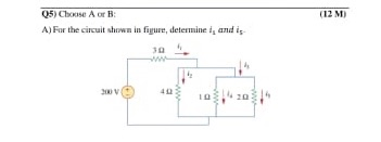 Solved (12 MB 05) Choose A Or B A) For The Circuit Shown In | Chegg.com