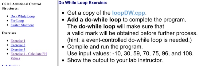 Solved Cs110 Additional Control Structures Do While Chegg Com