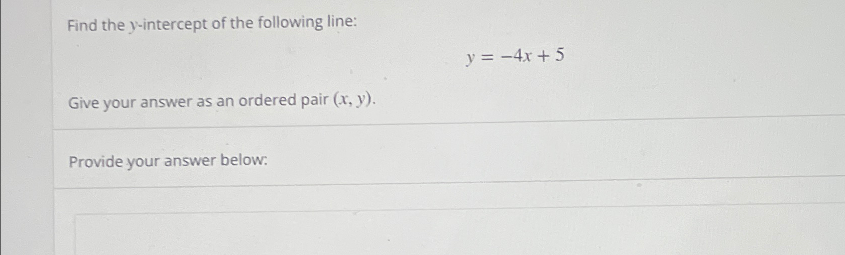 Solved Find The Y-intercept Of The Following | Chegg.com