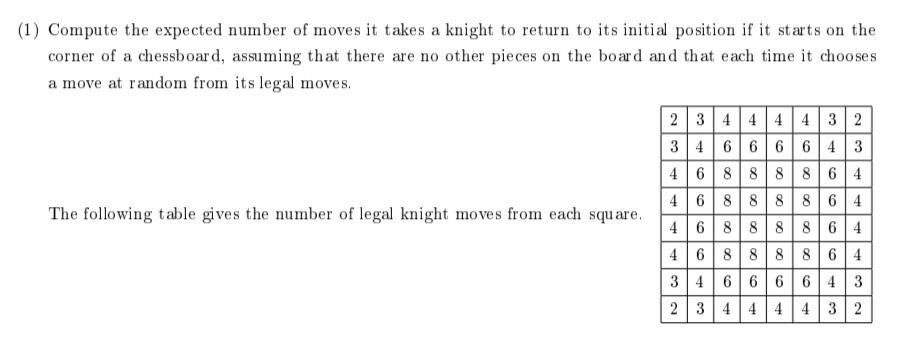 Solved (1) Compute the expected number of moves it takes a | Chegg.com