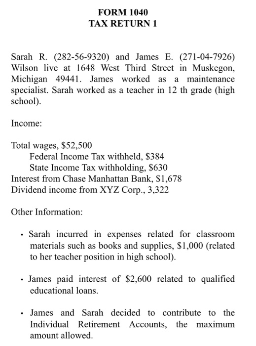 Tax Return Example Assignment FORM 1040 TAX RETURN 1 Sarah R. (282-56-9320) and | Chegg.com
