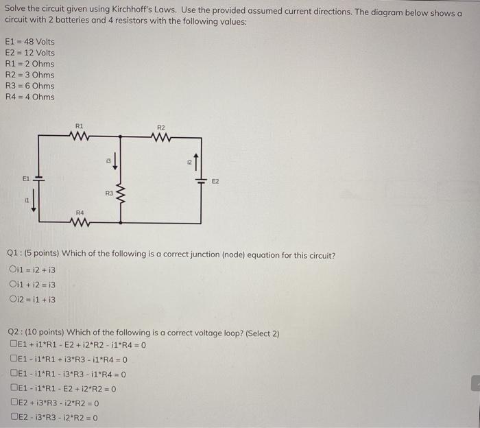 Solved Solve The Circuit Given Using Kirchhoff's Laws. Use | Chegg.com