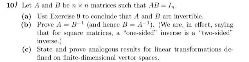 10. Let A And B Be N×n Matrices Such That AB=In. (a) | Chegg.com