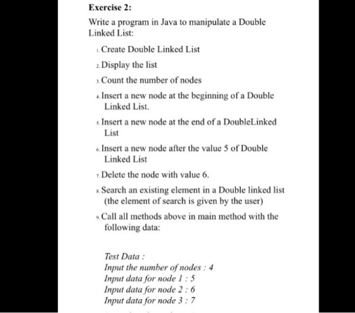 Solved Exercise 1: Write a program in Java to manipulate a | Chegg.com