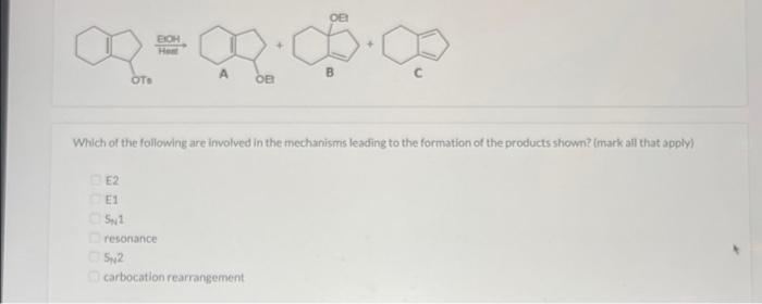 Solved Which of the following are involved in the mechanisms | Chegg.com
