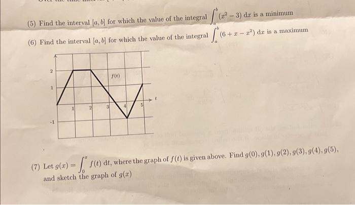 Solved (5) Find The Interval [a,b] For Which The Value Of | Chegg.com