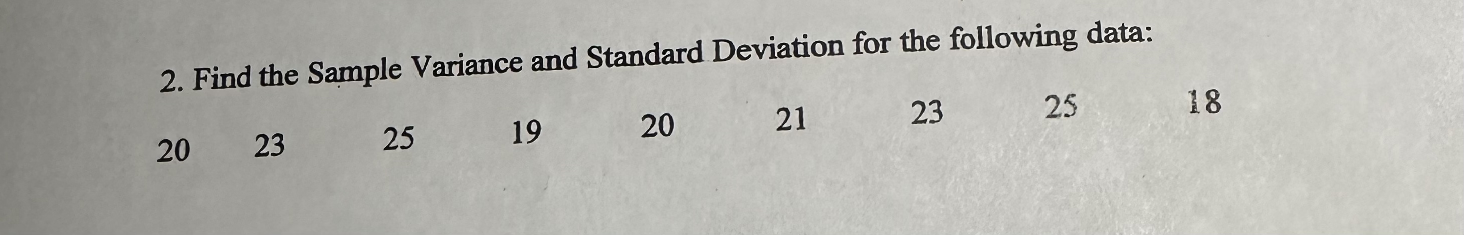 Solved Find the Sample Variance and Standard Deviation for | Chegg.com