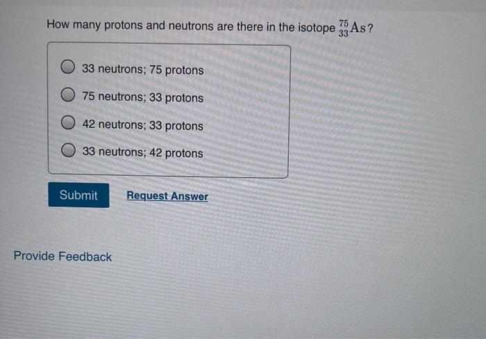 Solved How many protons and neutrons are there in the | Chegg.com