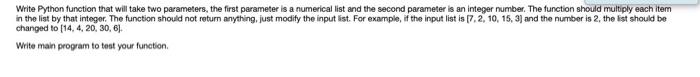 Solved Write Python function that will take two parameters, | Chegg.com