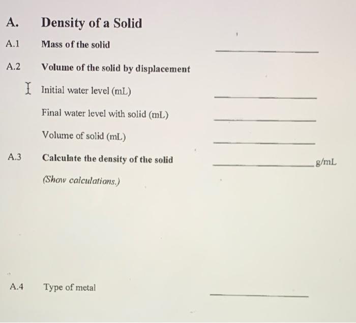 Solved 1. A. Density of a Solid A.1 - Mass of a Solid Obtain | Chegg.com