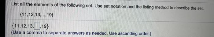 Solved List all the elements of the following set. Use set | Chegg.com