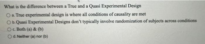 quasi experimental research vs true experimental research