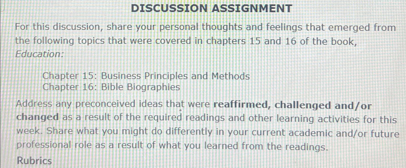 Solved DISCUSSION ASSIGNMENTFor this discussion, share your | Chegg.com