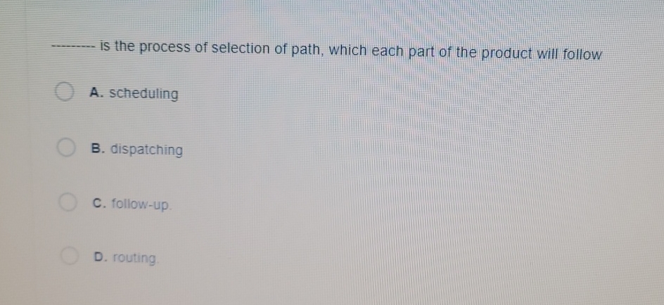 Solved is the process of selection of path, which each part | Chegg.com