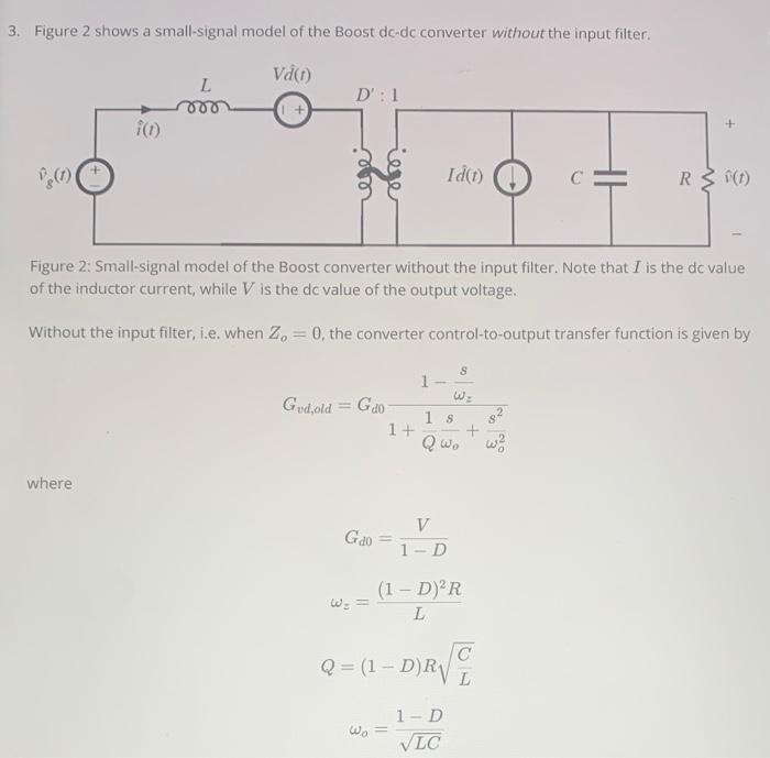 Solved 3. Figure 2 shows a small-signal model of the Boost | Chegg.com