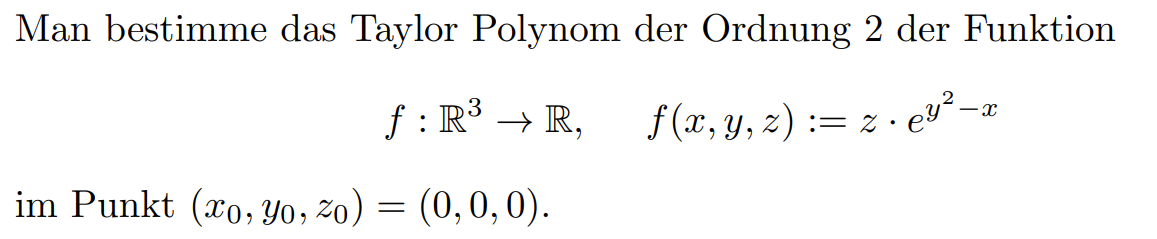 Solved Man bestimme das Taylor Polynom der Ordnung 2 ﻿der | Chegg.com