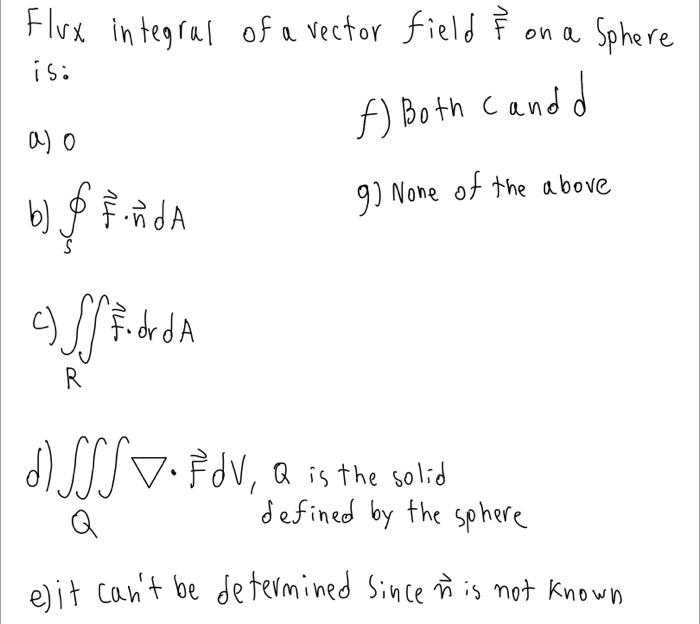 Solved flux integral of a vector field ² on a Sphere a isi | Chegg.com