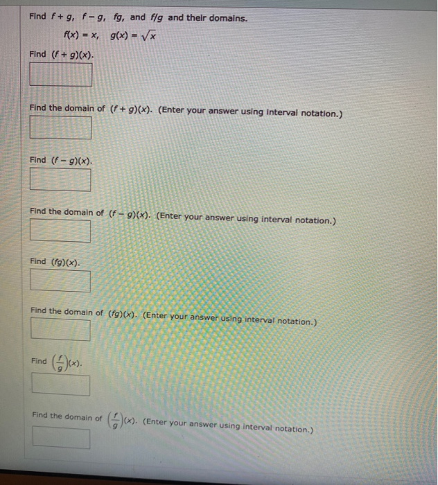 Solved Find F + 9, F-9. Fg, And Flg And Their Domains. F(x) | Chegg.com