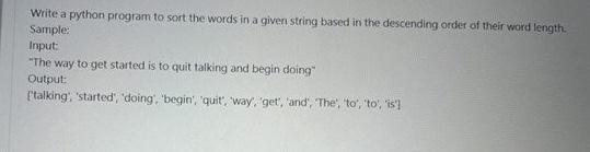 Solved Write a python program to sort the words in a given | Chegg.com