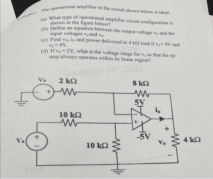 Solved The Operational Amplifier In The Circuit Shown Below | Chegg.com