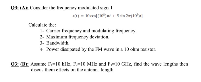 Solved 03: (A): Consider the frequency modulated signal $(t) | Chegg.com