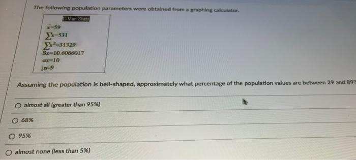 Solved The following population parameters were obtained | Chegg.com