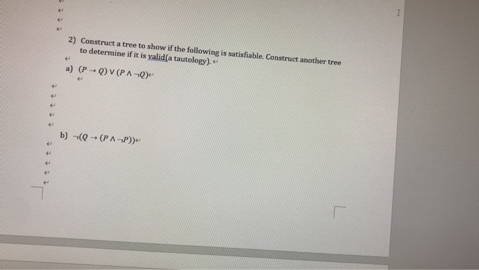 Solved e I 2) Construct a tree to show if the following is | Chegg.com