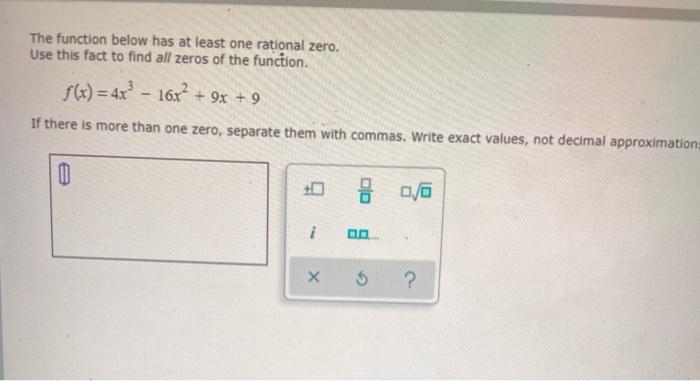 Solved The function below has at least one rational zero. | Chegg.com