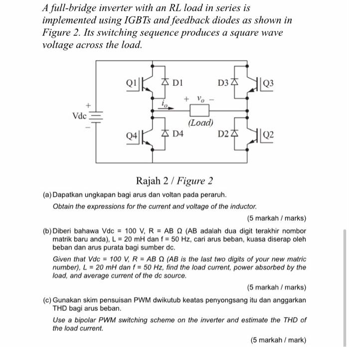 Solved A full-bridge inverter with an RL load in series is | Chegg.com