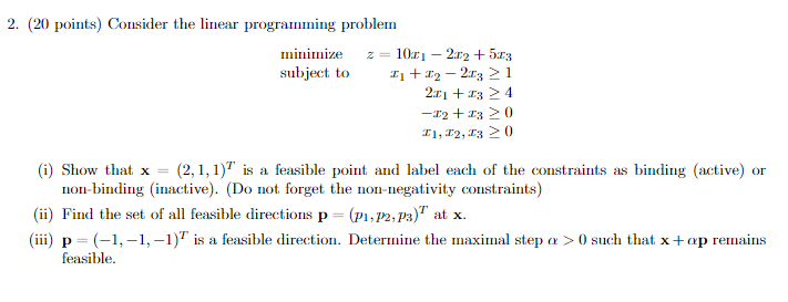 Solved (20 ﻿points) ﻿Consider the linear programming problem | Chegg.com