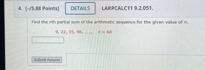 Solved Find the nth partial sum of the arithmetic sequence | Chegg.com