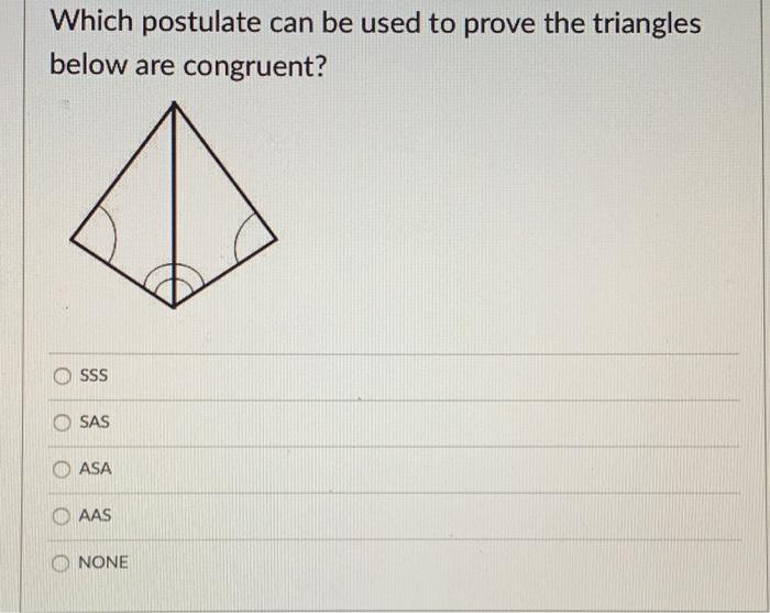 Solved Which postulate can be used to prove the triangles | Chegg.com