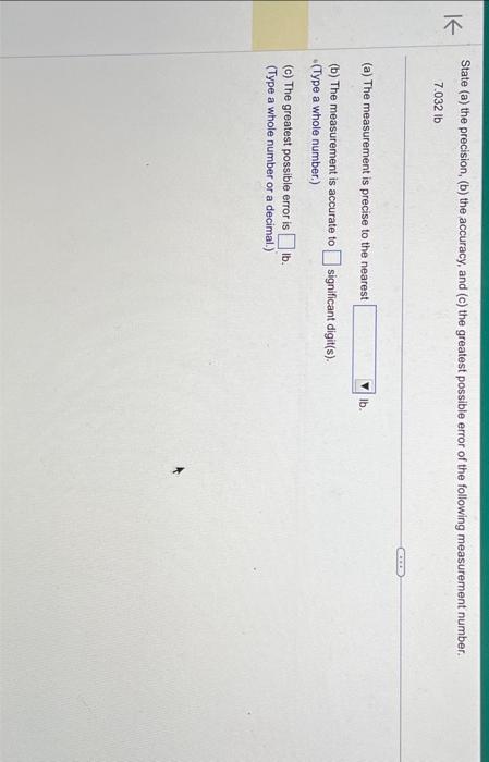 Solved State (a) The Precision, (b) The Accuracy, And (c) | Chegg.com