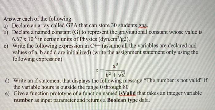 Solved Answer each of the following: a) Declare an array | Chegg.com