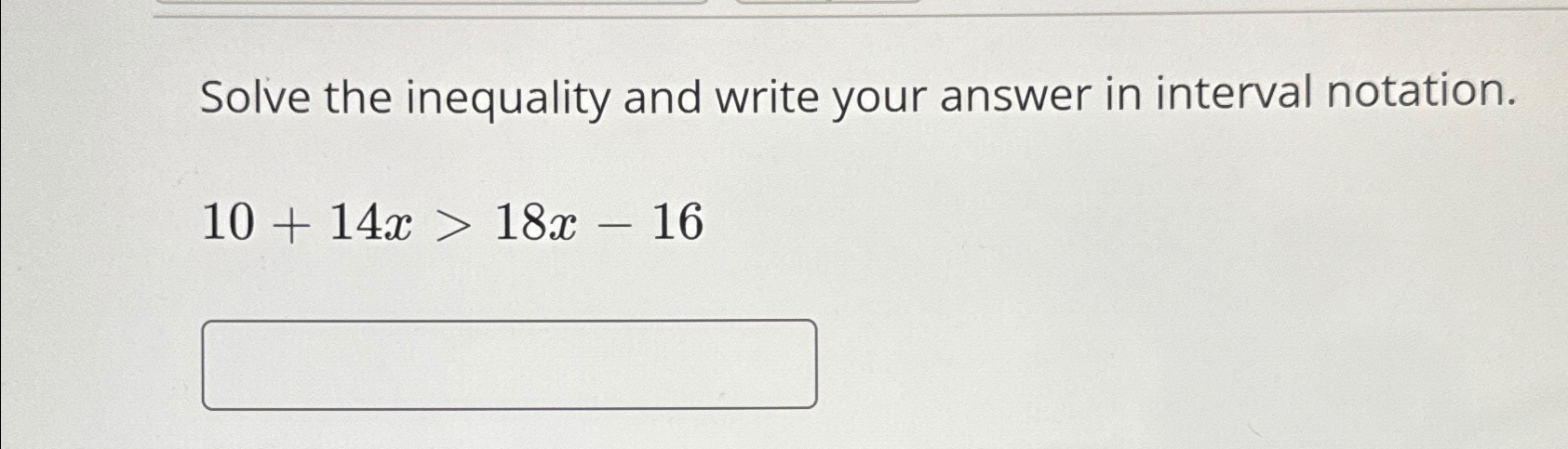 Solved Solve the inequality and write your answer in | Chegg.com