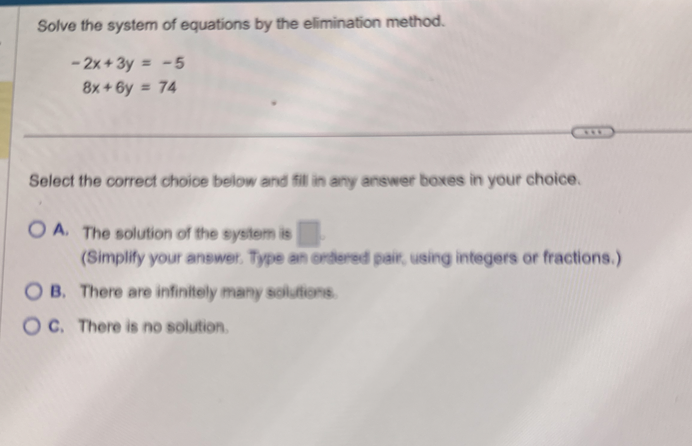 Solved Solve the system of equations by the elimination | Chegg.com