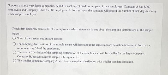 Solved Suppose That Two Very Large Companies, A And B, Each | Chegg.com